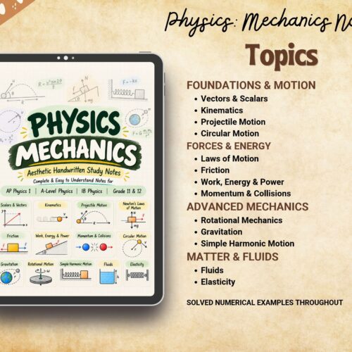 physics mechanics handwritten notes index or table of content include kinematics, work energy power, rotational motion, simple harmonic motion and more for high school grade 11 and 12, ap, ib, and a level